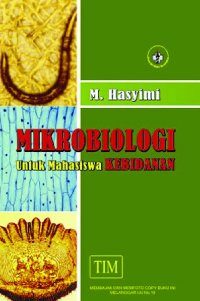 Mikrobiologi untuk Mahasiswa Kebidanan